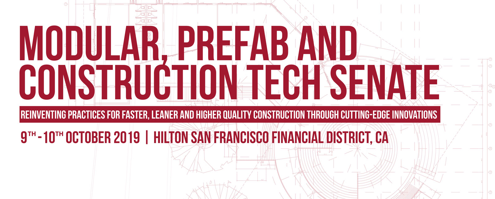 Modular, Prefab and Construction Tech Senate, San Francisco
